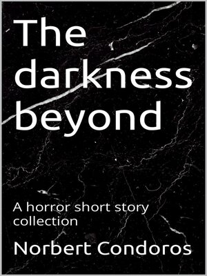 cover image of The Darkness Beyond